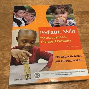 Pediatric Skills for Occupational Therapy Assistants. 4th Edition.